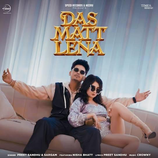 Das Matt Lena Preet Sandhu Mp3 Song Download Djjohal